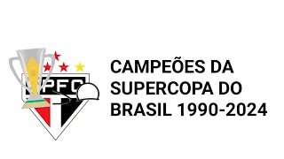 campeões da supercopa do Brasil de 1990 2024