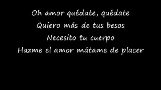 Amor Quedate (Letra) Jeancarlos Canela