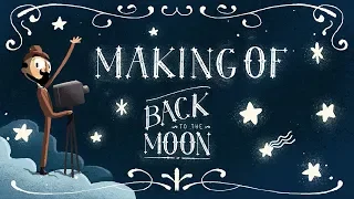 Google Doodles/Google Spotlight Stories: Behind The Scenes Back to the Moon