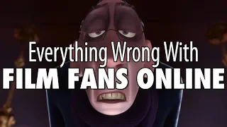 Everything Wrong With Film Fans Online