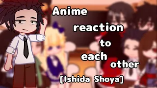 «Anime reaction to each other» •Voice form• [2/9]