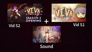 Vid OP Viva Fantasy S1 & S2 × Sound Brutal-Cahaya Akan Datang |Original Vid @ElestialHD|