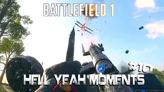 Battlefield 1 - Hell yeah moments #10
