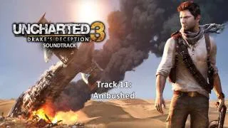 Uncharted 3: Drake's Deception [Soundtrack] - Disc 2 - Track  11 - Ambushed