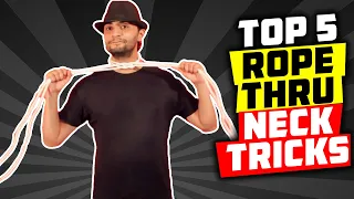 WOW! TOP 5: BEST ROPE THROUGH NECK MAGIC TRICKS REVEALED – FREE TUTORIALS!