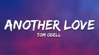 Tom Odell - Another Love (Lyrics) Sped Up