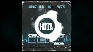 Duke Deuce - Crunk Ain't Dead (Remix) (Clean) ft Lil Jon, Juicy J & Project Pat [KOTA]
