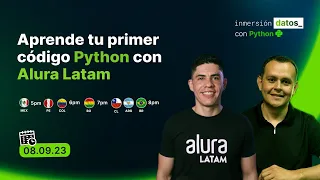 Inmersión Datos 2: Aprende tu primer código Python con Alura Latam