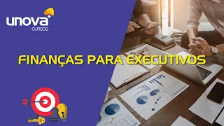 Curso de Finanças para Executivos Gratuito da Unova