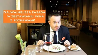 Najważniejsza zasada w łączeniu wina z potrawami | 4Senses.TV