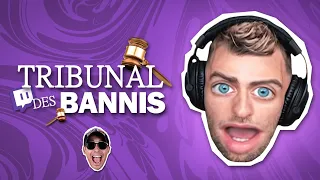 Tribunal des Bannis - Rediffusion Squeezie du 26/05