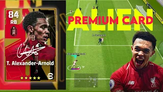 UNSTOPPABLE - Trent Alexander-Arnold - Premium Card - eFootball 2023 Mobile