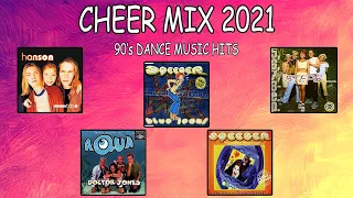 CHEER MIX - 90's DANCE MUSIC HITS #NoCopyright #CheerMix2021