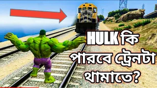 #HULK Can HULK Stop The Train HULK vs TREM - GTA V MODS