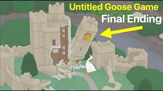 Final Ending: Untitled Goose Game