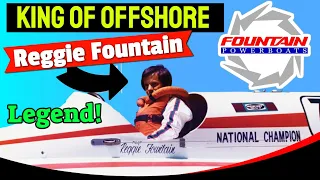 Reggie Fountain: Offshore Royalty Discusses His Love for Elvis & Boat Racing | Legends Collide!