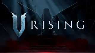 СТРИМ V RISING — ОХОТА НА БОССОВ И ИГРОКОВ