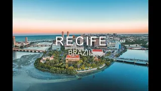 Recife Brazil: Ultimate Travel Guide