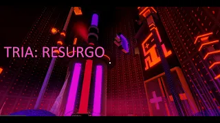 roblox tria os: TRIA: RESURGO