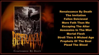 Betrayal -  Renaissance By Death