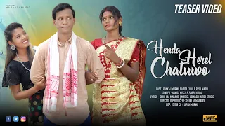 HENDA HEREL CHATUWA/NEW SANTALI PROMO VIDEO 2023//PANKAJ MURMU, BABITA &PRITI//NAMITA KISKU//#video