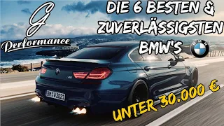 Top 6 Feuchtmacher-BMW's für unter 30.000 € | G Performance