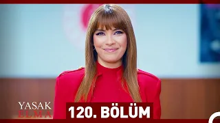 Yasak Elma 120. Bölüm