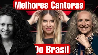 10 Melhores Cantoras Brasileiras de Todos os Tempos! Gal Costa? Marilia Mendonça? Maria Bethânia?