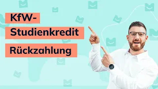 So funktioniert die Rückzahlung des KfW-Studienkredits