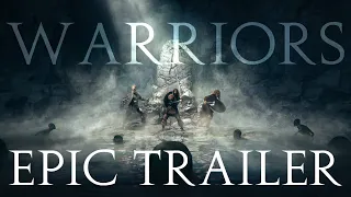 Imagine Dragons - Warriors (Epic Trailer Version)