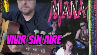 cómo tocar Vivir sin aire - guitarra - Mana