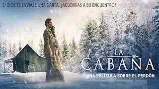 Película "LA CABAÑA" HD ESPAÑOL