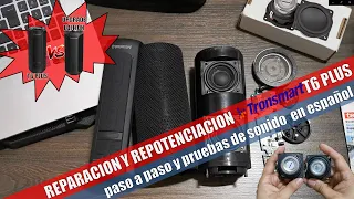 ☑️REPARACIÓN Y REPOTENCIACIÓN DEL TRONSMART T6 PLUS /desarme, reparacion, armado y pruebas de sonido