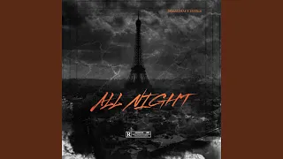 All Night (feat. 333zilla)