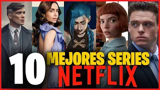 TOP 10 MEJORES SERIES de NETFLIX 2023 🔥✅ | Las mejores series para ver en NETFLIX