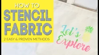How to Stencil Fabric (2 easy and proven methods)