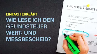 Einfach erklärt: Der Grundsteuer Wert- und Messbescheid