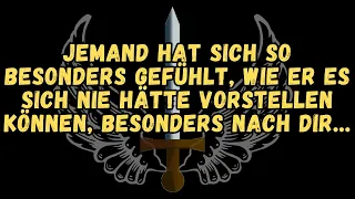 💌Jemand hat sich so besonders gefühlt,wie er es sich nie hätte vorstellen können,besonders nach d...