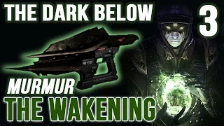 Destiny DLC The Dark Below 3 Murmur & The Awakening Highlights