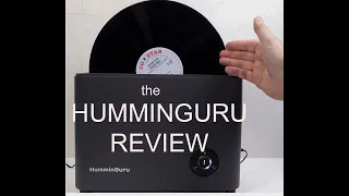 HUMMINGURU ULTRASONIC RECORD CLEANING MACHINE: HYPE OR HEAVEN?