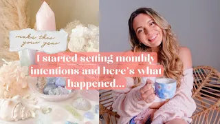 How setting monthly intentions changed my life| How to set monthly intentions.