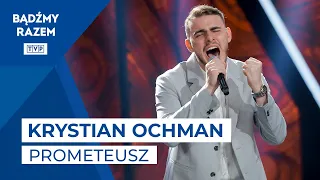 Krystian Ochman - Prometeusz || KFPP Opole 2021 - Premiery