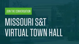 August 13, 2020 - COVID-19 virtual town hall meeting - Missouri S&T