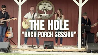 The Hole - Athens Creek (Back Porch Session)