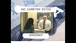 Errores comunes en la entrevista para visa americana 2020