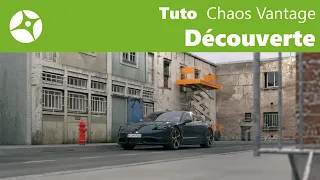 Tuto Chaos Vantage : Découverte