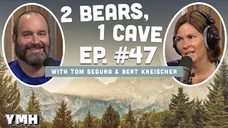 Ep. 47 | 2 Bears 1 Cave w/ Tom Segura & LeeAnn Kreischer