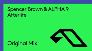 Spencer Brown & ALPHA 9 - Afterlife