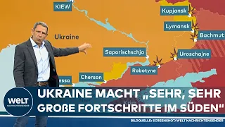 PUTINS KRIEG: Vormarsch im Süden! Ukraine klopft an russischer Hauptverteidigungslinie