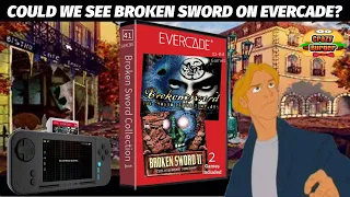Could We See Broken Sword On Evercade??